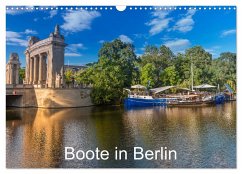 Boote in Berlin (Wandkalender 2025 DIN A3 quer), CALVENDO Monatskalender