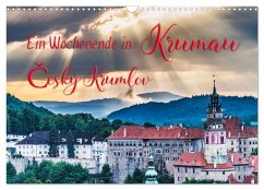 Ein Wochenende in Krumau (Wandkalender 2025 DIN A3 quer), CALVENDO Monatskalender