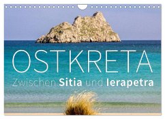 Ostkreta - Zwischen Sitia und Ierapetra (Wandkalender 2025 DIN A4 quer), CALVENDO Monatskalender