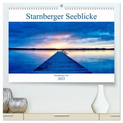 Starnberger Seeblicke (hochwertiger Premium Wandkalender 2025 DIN A2 quer), Kunstdruck in Hochglanz - Calvendo;Freitag, Luana