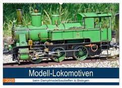 Modell-Lokomotiven beim Dampfmodellbautreffen in Bisingen (Wandkalender 2025 DIN A2 quer), CALVENDO Monatskalender - Calvendo;Günther, Geiger