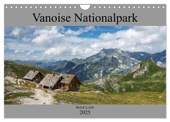 Vanoise Nationalpark (Wandkalender 2025 DIN A4 quer), CALVENDO Monatskalender