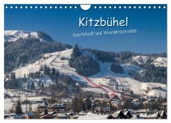 Kitzbühel, Sportstadt und Wanderparadies (Wandkalender 2025 DIN A4 quer), CALVENDO Monatskalender