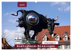 Unterwegs in Bietigheim-Bissingen (Wandkalender 2025 DIN A2 quer), CALVENDO Monatskalender