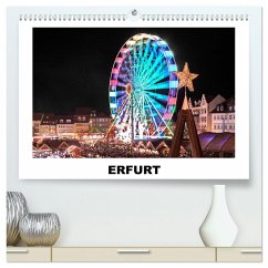 Erfurt (hochwertiger Premium Wandkalender 2025 DIN A2 quer), Kunstdruck in Hochglanz