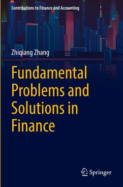 Fundamental Problems and Solutions in Finance - Zhang, Zhiqiang