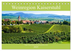 Weinregion Kaiserstuhl (Tischkalender 2025 DIN A5 quer), CALVENDO Monatskalender