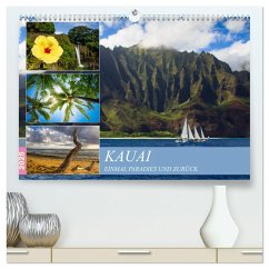 Kauai - Einmal Paradies und zurück (hochwertiger Premium Wandkalender 2025 DIN A2 quer), Kunstdruck in Hochglanz - Calvendo;Albilt, Rabea