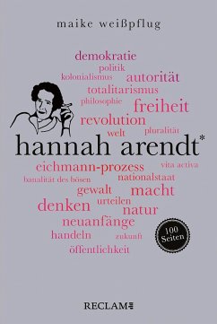 Hannah Arendt. 100 Seiten - Weißpflug, Maike