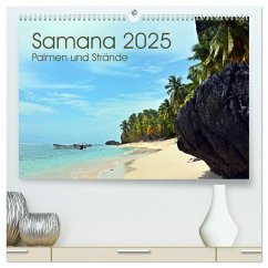 Samana - Palmen und Strände (hochwertiger Premium Wandkalender 2025 DIN A2 quer), Kunstdruck in Hochglanz