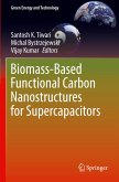 Biomass-Based Functional Carbon Nanostructures for Supercapacitors