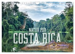 Natur pur, Costa Rica (Wandkalender 2025 DIN A4 quer), CALVENDO Monatskalender