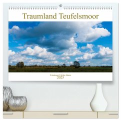 Traumland Teufelsmoor (hochwertiger Premium Wandkalender 2025 DIN A2 quer), Kunstdruck in Hochglanz