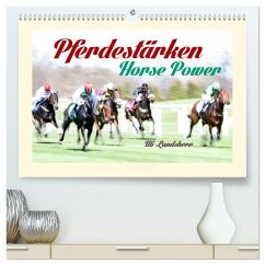Pferdestärken Horse Power (hochwertiger Premium Wandkalender 2025 DIN A2 quer), Kunstdruck in Hochglanz