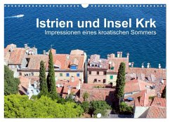 Istrien und Insel Krk - Impressionen eines kroatischen Sommers (Wandkalender 2025 DIN A3 quer), CALVENDO Monatskalender