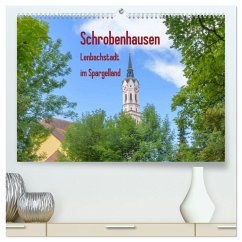 Schrobenhausen - Lenbachstadt im Spargelland (hochwertiger Premium Wandkalender 2025 DIN A2 quer), Kunstdruck in Hochglanz - Calvendo;Faltin, Klaus