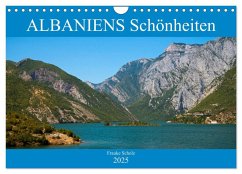 ALBANIENS Schönheiten (Wandkalender 2025 DIN A4 quer), CALVENDO Monatskalender - Calvendo;Scholz, Frauke