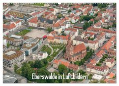Eberswalde in Luftbildern (Wandkalender 2025 DIN A2 quer), CALVENDO Monatskalender