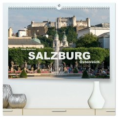 Salzburg - Österreich (hochwertiger Premium Wandkalender 2025 DIN A2 quer), Kunstdruck in Hochglanz