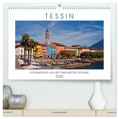 Tessin, Impressionen aus der Italienischen Schweiz (hochwertiger Premium Wandkalender 2025 DIN A2 quer), Kunstdruck in Hochglanz