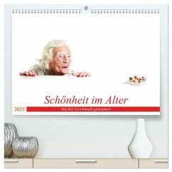 Schönheit im Alter - Auf den Geschmack gekommen (hochwertiger Premium Wandkalender 2025 DIN A2 quer), Kunstdruck in Hochglanz - Calvendo;Vincke, Andreas