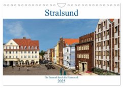 Ein Bummel durch die Hansestadt Stralsund (Wandkalender 2025 DIN A4 quer), CALVENDO Monatskalender