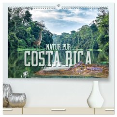 Natur pur, Costa Rica (hochwertiger Premium Wandkalender 2025 DIN A2 quer), Kunstdruck in Hochglanz