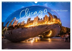 Chicago - Stadt der Ebenen (Wandkalender 2025 DIN A3 quer), CALVENDO Monatskalender - Calvendo;pageMaker, Monika Schöb, YOUR