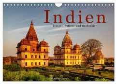 Indien: Tempel, Paläste und Grabmäler (Wandkalender 2025 DIN A4 quer), CALVENDO Monatskalender