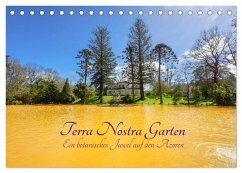 Terra Nostra Garten - ein botanisches Juwel auf den Azoren (Tischkalender 2025 DIN A5 quer), CALVENDO Monatskalender