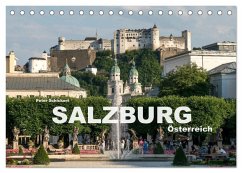 Salzburg - Österreich (Tischkalender 2025 DIN A5 quer), CALVENDO Monatskalender - Calvendo;Schickert, Peter