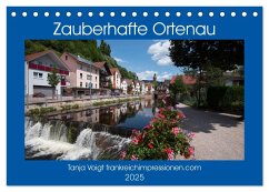 Zauberhafte Ortenau (Tischkalender 2025 DIN A5 quer), CALVENDO Monatskalender - Calvendo;Voigt, Tanja