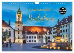 Ein Wochenende in Bratislava (Wandkalender 2025 DIN A4 quer), CALVENDO Monatskalender - Calvendo;Kirsch, Gunter