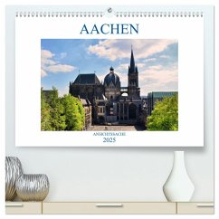 Aachen - Ansichtssache (hochwertiger Premium Wandkalender 2025 DIN A2 quer), Kunstdruck in Hochglanz - Calvendo;Bartruff, Thomas