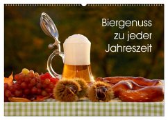 Biergenuss zu jeder Jahreszeit (Wandkalender 2025 DIN A2 quer), CALVENDO Monatskalender - Calvendo;Jäger, Anette/Thomas