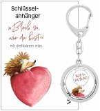 Schlüsselanhänger »Bleib so, wie du bist«