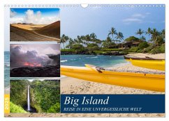 Big Island - Reise in eine unvergessliche Welt (Wandkalender 2025 DIN A3 quer), CALVENDO Monatskalender