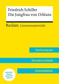 Friedrich Schiller: Die Jungfrau von Orleans (Lehrerband)   Mit Downloadpaket (Unterrichtsmaterialien)