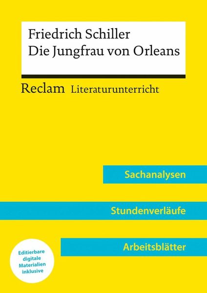 Friedrich Schiller: Die Jungfrau von Orleans (Lehrerband) - Mit Downloadpaket (Unterrichtsmaterialien) Friedrich Schiller: Die Jungfrau von Orleans (Lehrerband) - Mit Downloadpaket (Unterrichtsmaterialien)