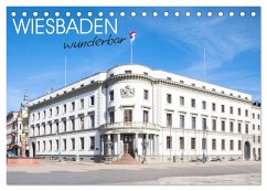 Wiesbaden wunderbar (Tischkalender 2025 DIN A5 quer), CALVENDO Monatskalender