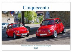 Cinquecento Der kleine Italiener - 60 Jahre zeitloses Kultobjekt (Wandkalender 2025 DIN A2 quer), CALVENDO Monatskalender