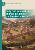Early British Socialism and the ¿Religion of the New Moral World¿