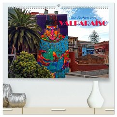 Die Farben von Valparaíso (hochwertiger Premium Wandkalender 2025 DIN A2 quer), Kunstdruck in Hochglanz