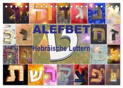 Alefbet Hebräische Lettern (Tischkalender 2025 DIN A5 quer), CALVENDO Monatskalender
