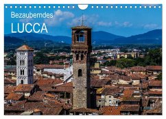 Bezauberndes Lucca (Wandkalender 2025 DIN A4 quer), CALVENDO Monatskalender