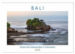 Bali, tropisches Inselparadies in Indonesien (Wandkalender 2025 DIN A3 quer), CALVENDO Monatskalender