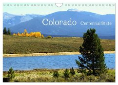 Colorado - Centennial State (Wandkalender 2025 DIN A4 quer), CALVENDO Monatskalender