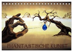 Phantastische Kunst (Tischkalender 2025 DIN A5 quer), CALVENDO Monatskalender - Calvendo;Welzel, Martin