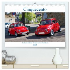 Cinquecento Der kleine Italiener - 60 Jahre zeitloses Kultobjekt (hochwertiger Premium Wandkalender 2025 DIN A2 quer), Kunstdruck in Hochglanz - Calvendo;Eisold, Hanns-Peter