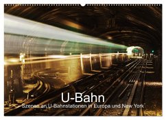 U-Bahn - Szenen an U-Bahnstationen in Europa und New York (Wandkalender 2025 DIN A2 quer), CALVENDO Monatskalender - Calvendo;Müller, Christian